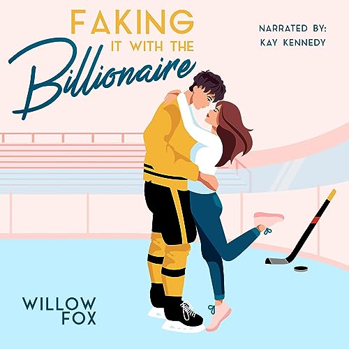 Cover of Faking It with the Billionaire