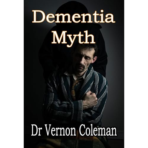 Cover of Dementia Myth