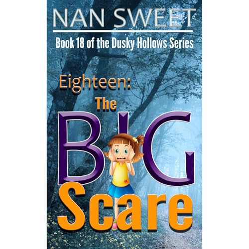 Cover of (18) Eighteen: The Big Scare