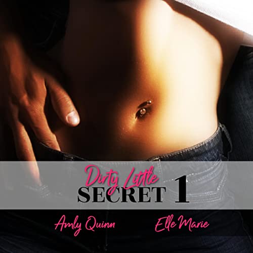 Cover of Dirty Little Secret 1