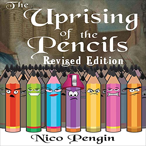 Cover of Uprising of the Pencils: Revised Edition