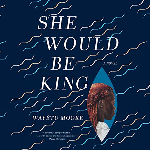 Cover of She Would Be King