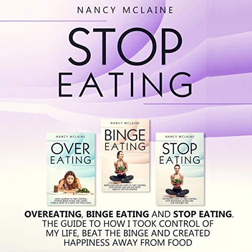 Cover of Stop Eating: Overeating, Binge Eating and Stop Eating
