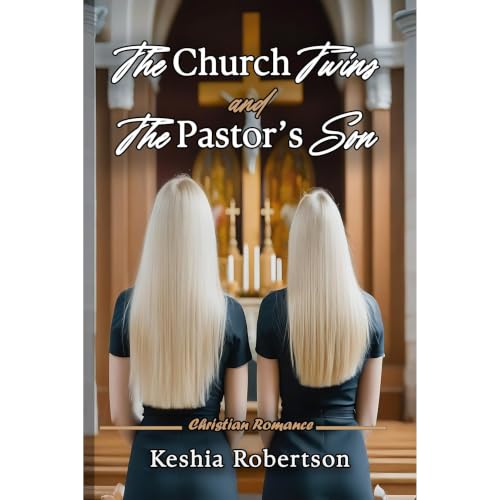 Cover of The Church Twins and the Pastor’s Son