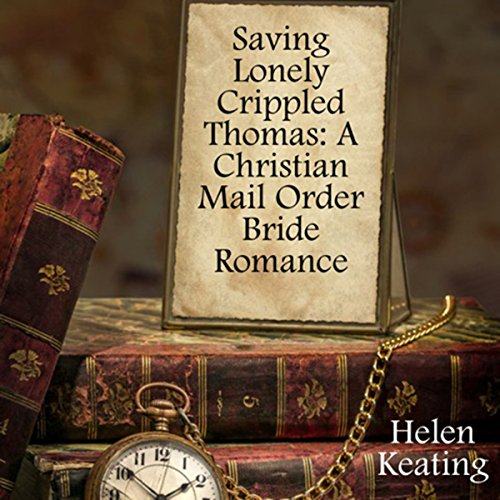 Cover of Saving Lonely Crippled Thomas
