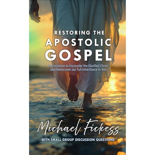 Cover of Restoring the Apostolic Gospel