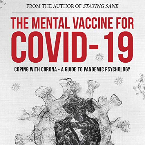 Cover of The Mental Vaccine for Covid-19