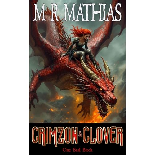 Cover of Crimzon & Clover VI - One Bad Bitch