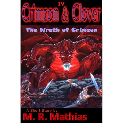 Cover of Crimzon & Clover IV - The Wrath of Crimzon