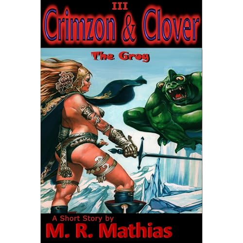 Cover of Crimzon & Clover III - The Grog