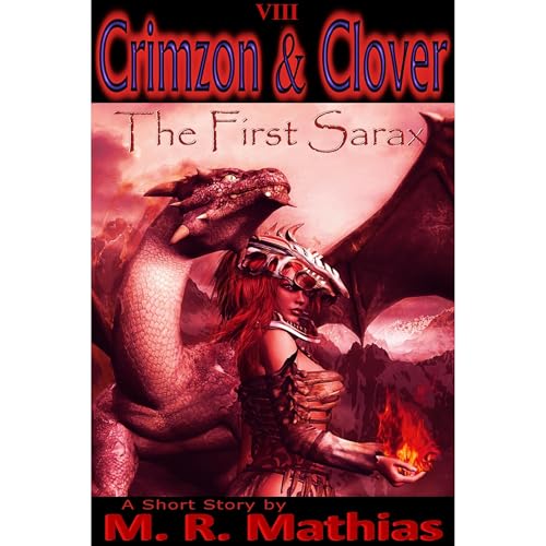 Cover of Crimzon and Clover VIII - The First Sarax