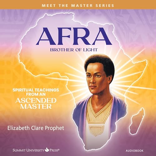 Cover of Afra: Brother of Light: Spiritual Teachings from an Ascended Master