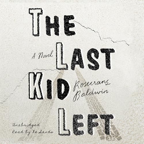 Cover of The Last Kid Left