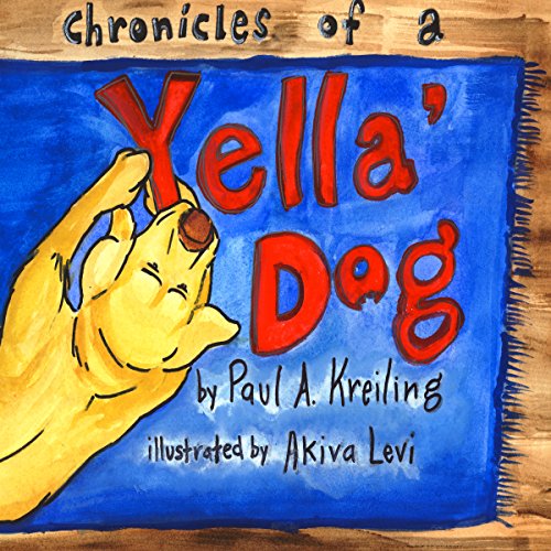 Cover of Chronicles of a Yella Dog