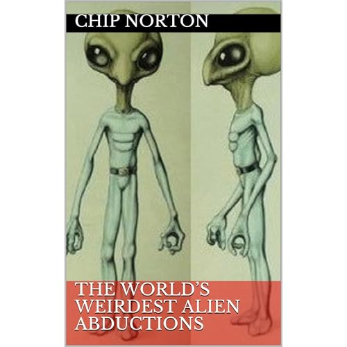Cover of The World’s Weirdest Alien Abductions