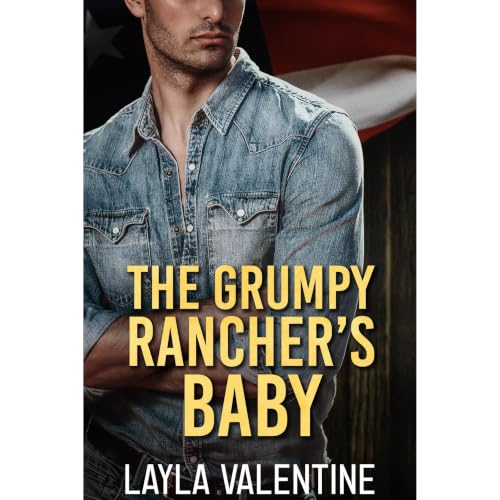 Cover of The Grumpy Rancher's Baby