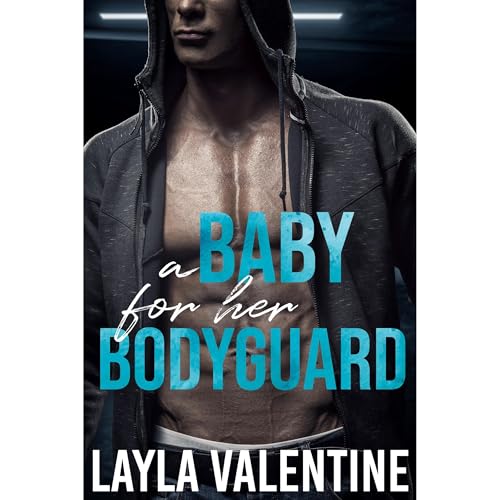 Cover of A Baby For Her Bodyguard