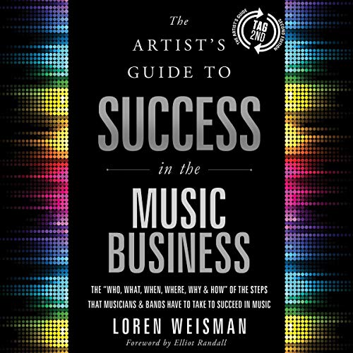 Cover of The Artist's Guide to Success in the Music Business, 2nd Edition