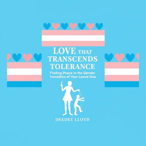 Cover of Love That Transcends Tolerance