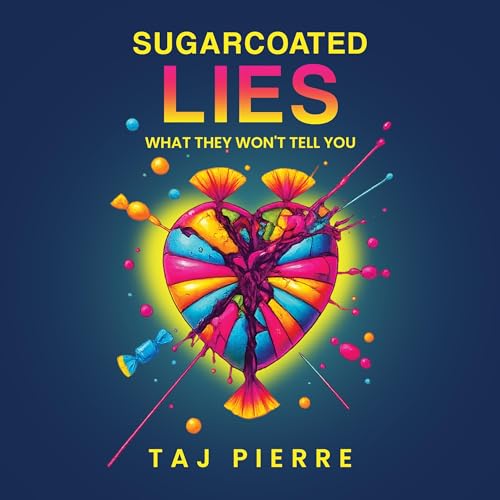Cover of Sugarcoated Lies