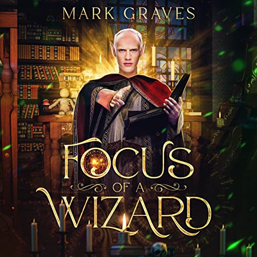 Cover of Focus of a Wizard