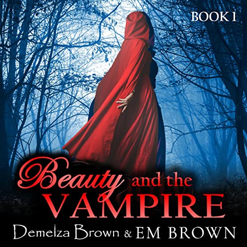 Cover of Beauty and the Vampire: Book 1