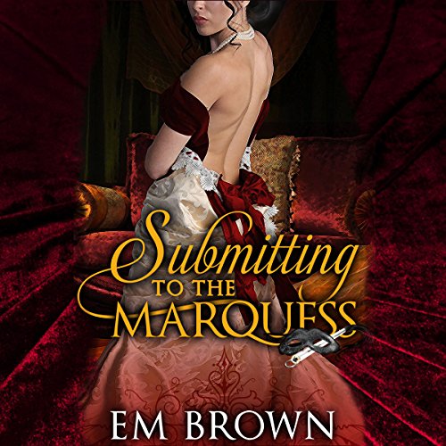 Cover of Submitting to the Marquess
