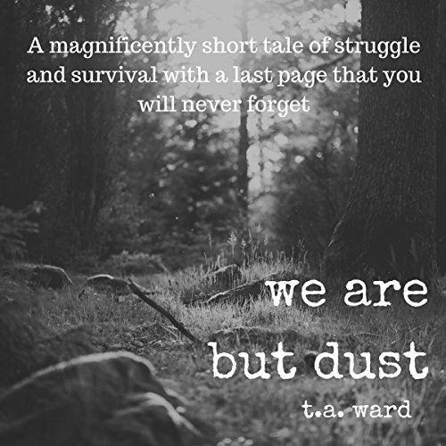 Cover of We Are but Dust