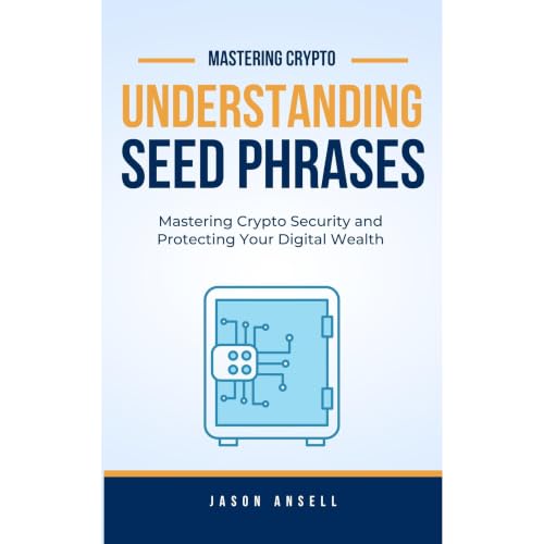 Cover of Understanding Seed Phrases