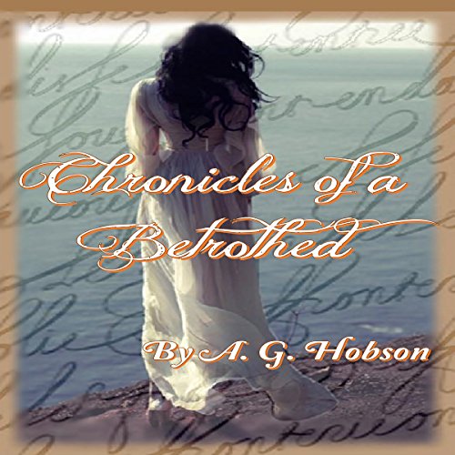 Cover of Chronicles of a Betrothed