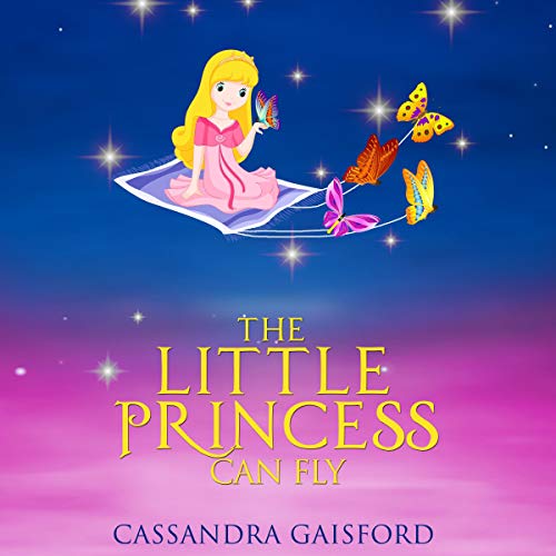 Cover of The Little Princess Can Fly