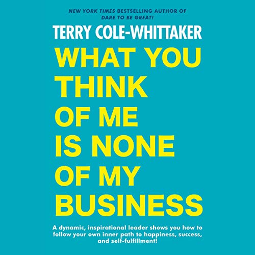 Cover of What You Think of Me Is None of My Business