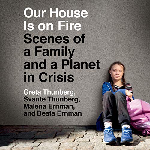 Cover of Our House Is on Fire