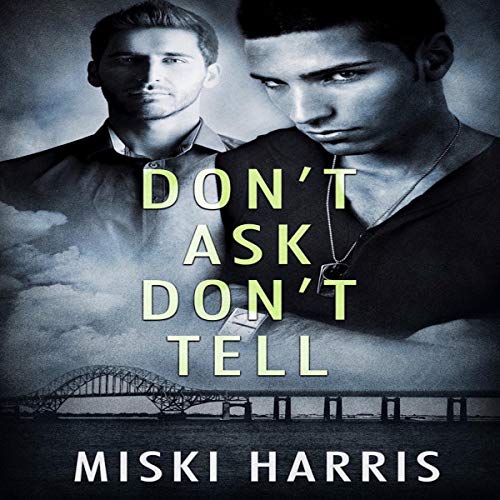 Cover of Don't Ask Don't Tell
