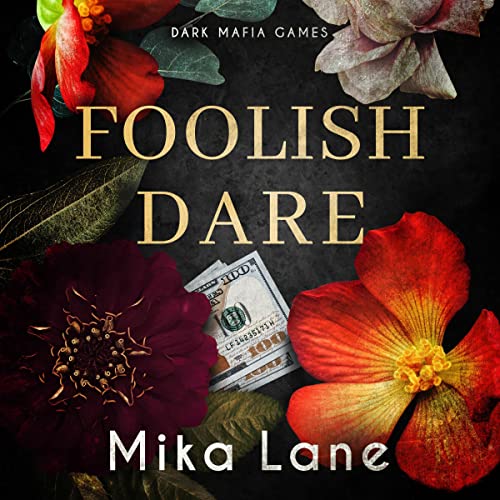 Cover of Foolish Dare (A Las Vegas Mafia Romance)