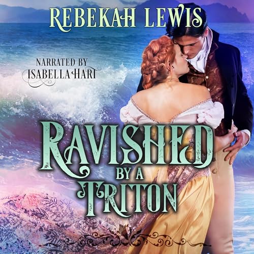 Cover of Ravished by a Triton