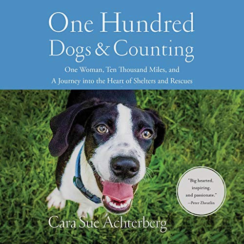 Cover of One Hundred Dogs and Counting