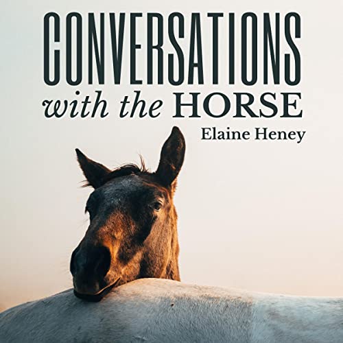 Cover of Conversations with the Horse
