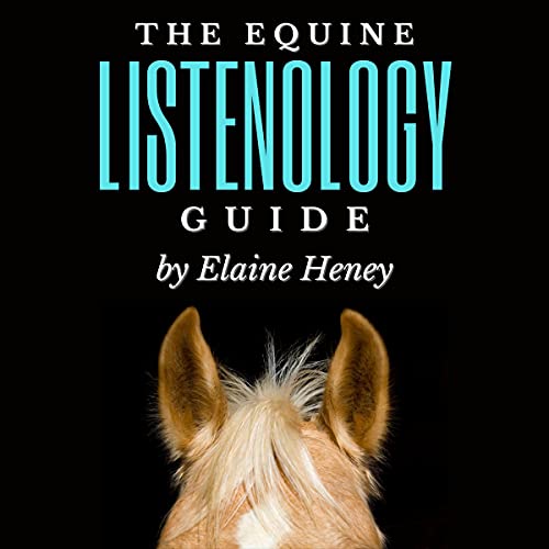 Cover of The Equine Listenology Guide