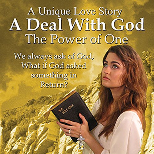 Cover of A Deal with God: The Power of One