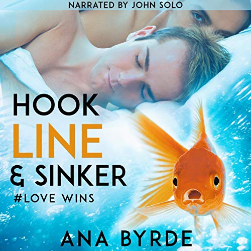 Cover of Hook, Line & Sinker: #Love Wins
