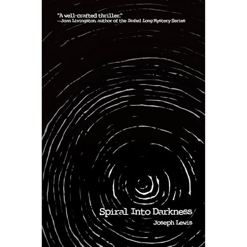 Cover of Spiral Into Darkness