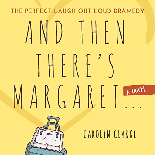 Cover of And Then There's Margaret