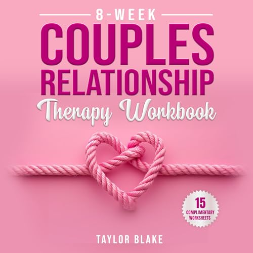 Cover of 8-Week Couples Relationship Therapy Workbook