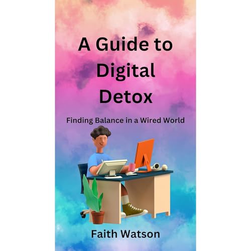 Cover of A Guide to Digital Detox