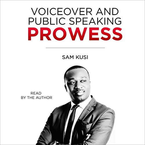 Cover of Voiceover and Public Speaking Prowess