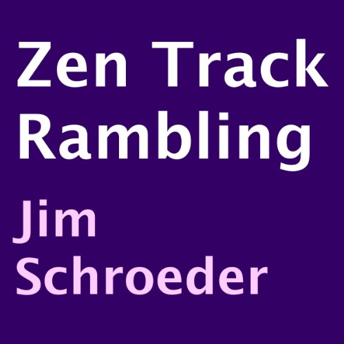 Cover of Zen Track Rambling