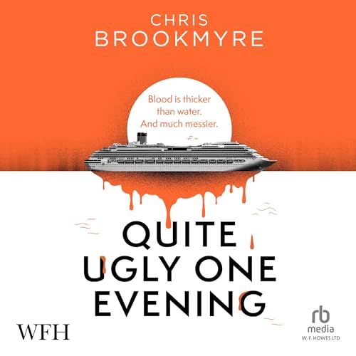 Cover of Quite Ugly One Evening