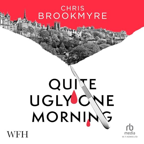 Cover of Quite Ugly One Morning
