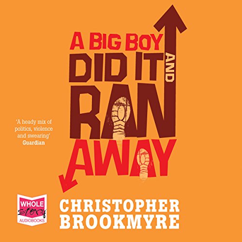 Cover of A Big Boy Did it and Ran Away